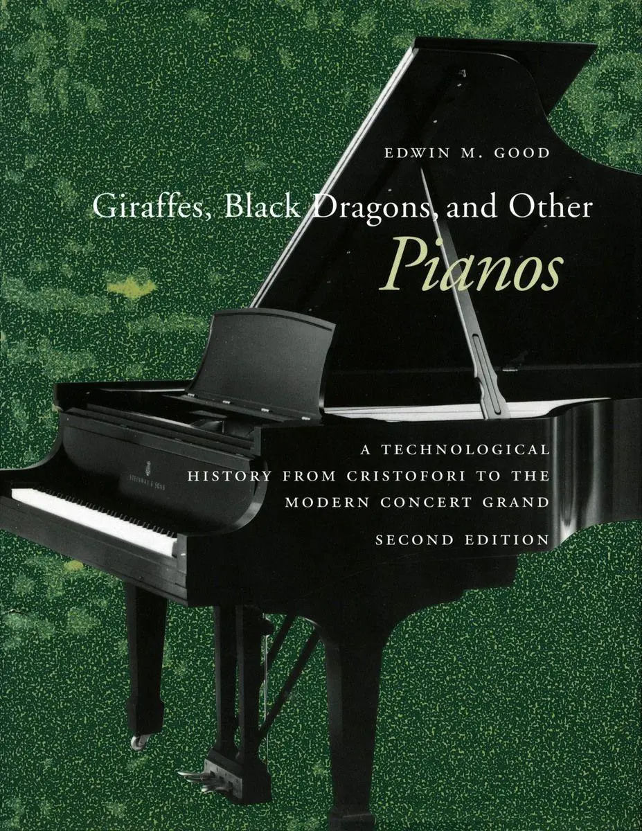 Cover: 9780804745499 | Giraffes, Black Dragons, and Other Pianos | Edwin M Good | Taschenbuch