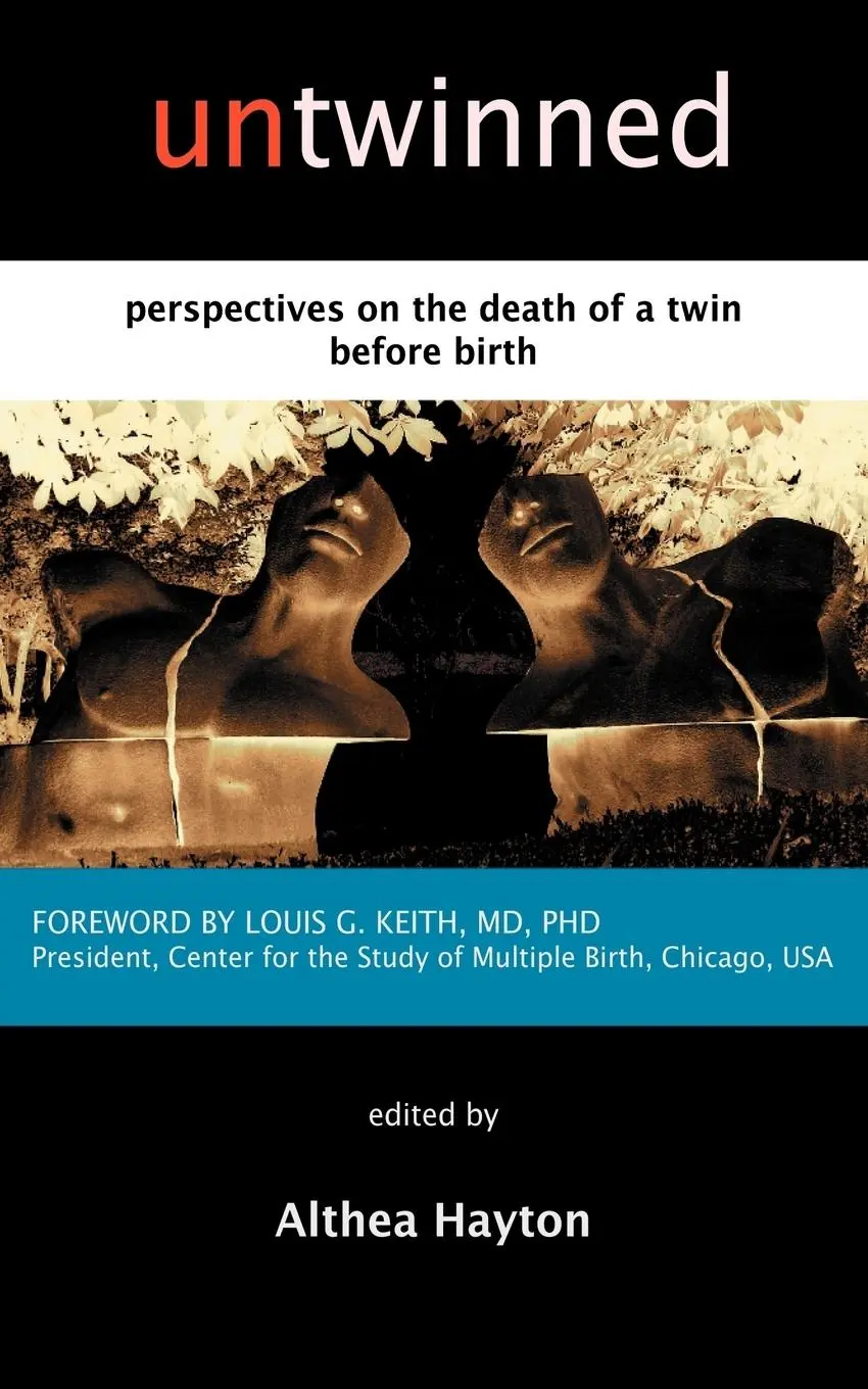 Cover: 9780952565499 | Untwinned: Perspectives on the Death of a Twin Before Birth | Hayton