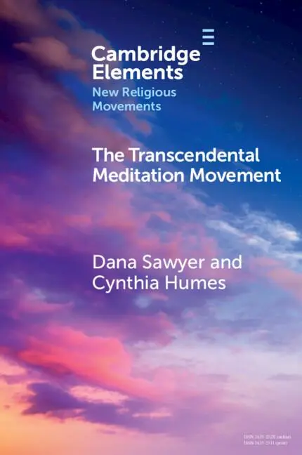 Cover: 9781009365499 | The Transcendental Meditation Movement | Dana Sawyer (u. a.) | Buch