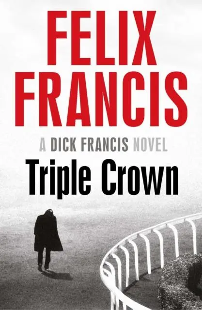 Cover: 9781471155499 | Triple Crown | Felix Francis | Taschenbuch | Kartoniert / Broschiert