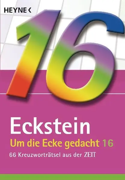 Cover: 9783453685499 | Um die Ecke gedacht 16 | 66 Kreuzworträtsel aus der ZEIT | Eckstein