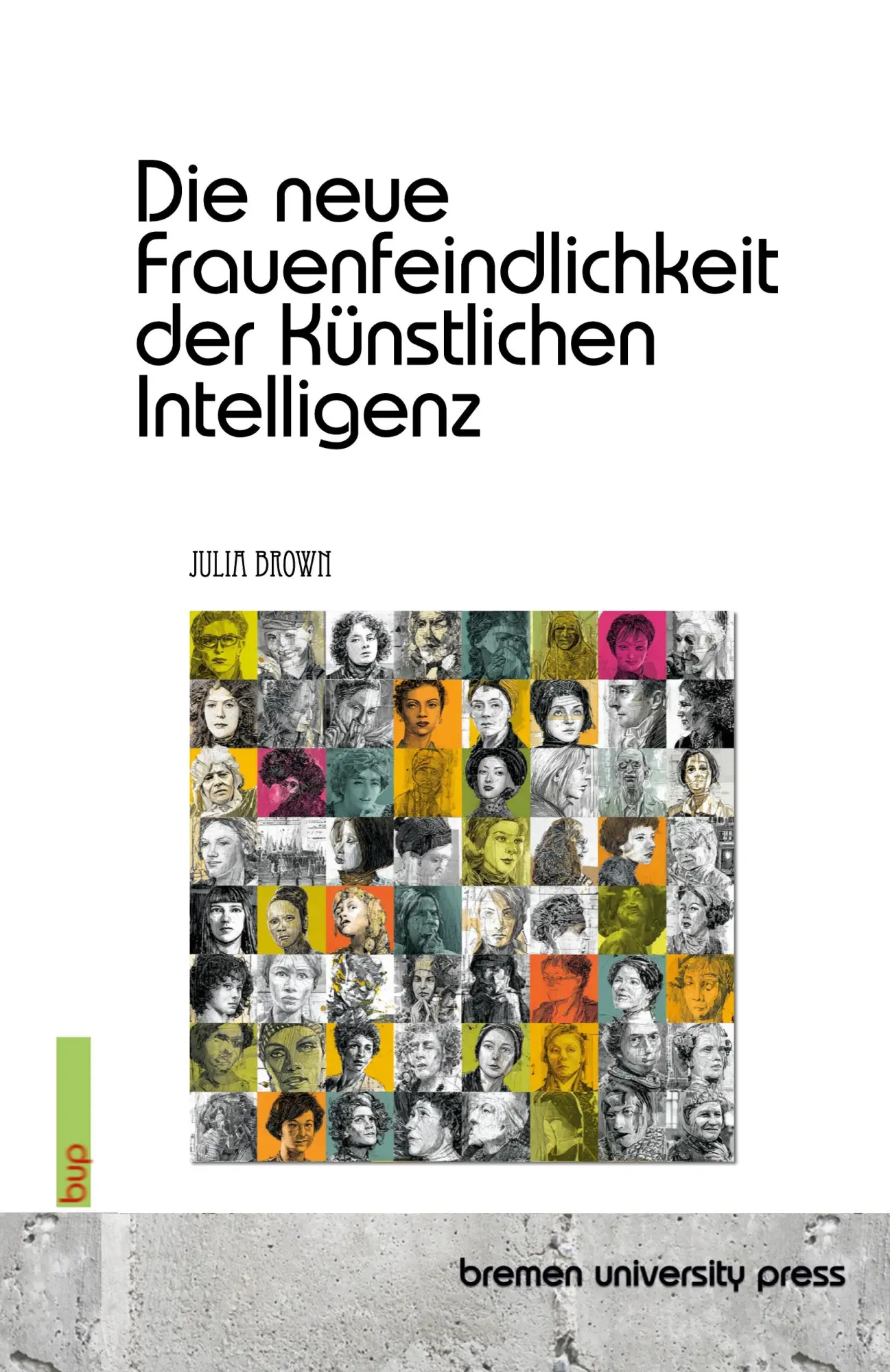 Cover: 9783691735499 | Die neue Frauenfeindlichkeit der Künstlichen Intelligenz | Julia Brown