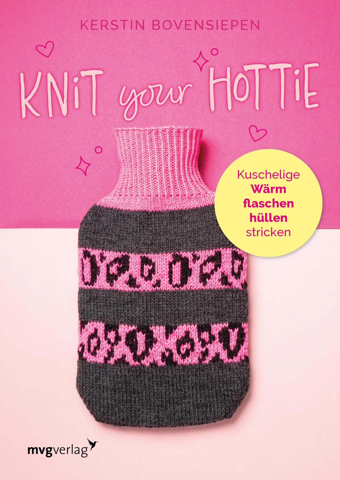 Cover: 9783747405499 | Knit your hottie | Kerstin Bovensiepen (u. a.) | Taschenbuch | 48 S.