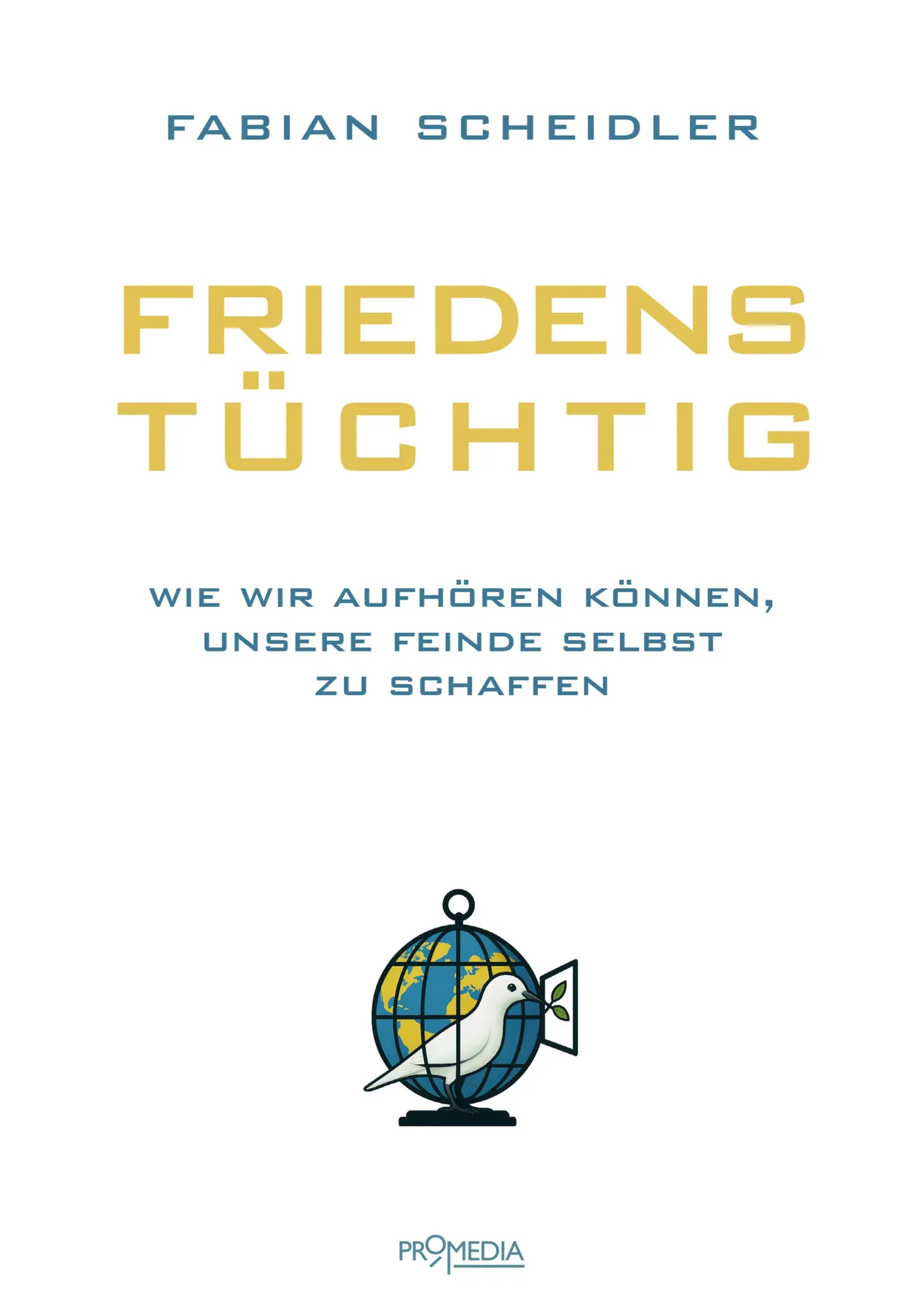 Cover: 9783853715499 | Friedenstüchtig | Fabian Scheidler | Taschenbuch | 224 S. | Deutsch
