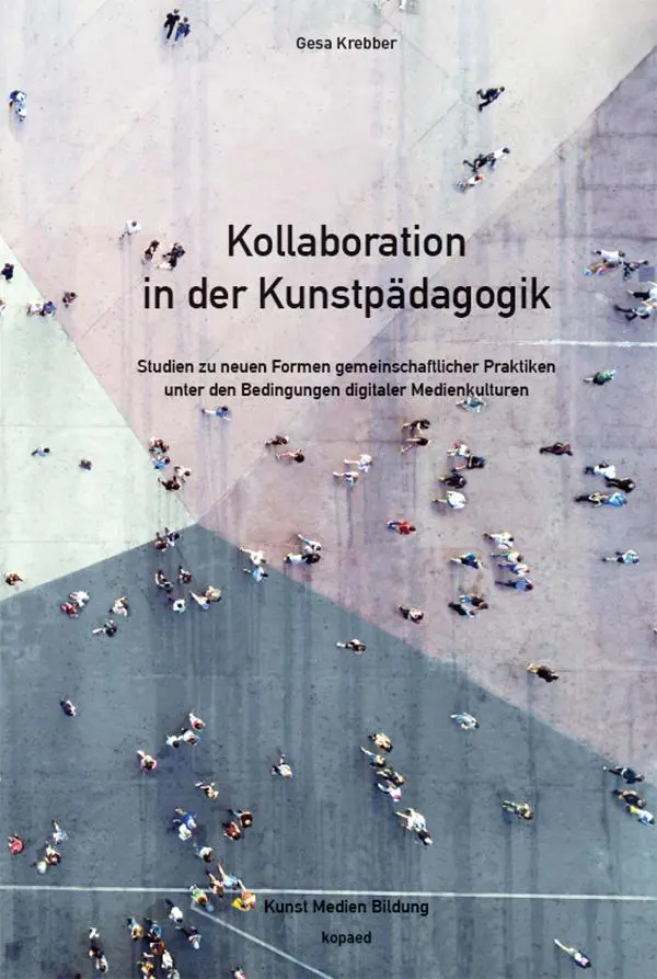 Cover: 9783867365499 | Kollaboration in der Kunstpädagogik | Gesa Krebber | Taschenbuch