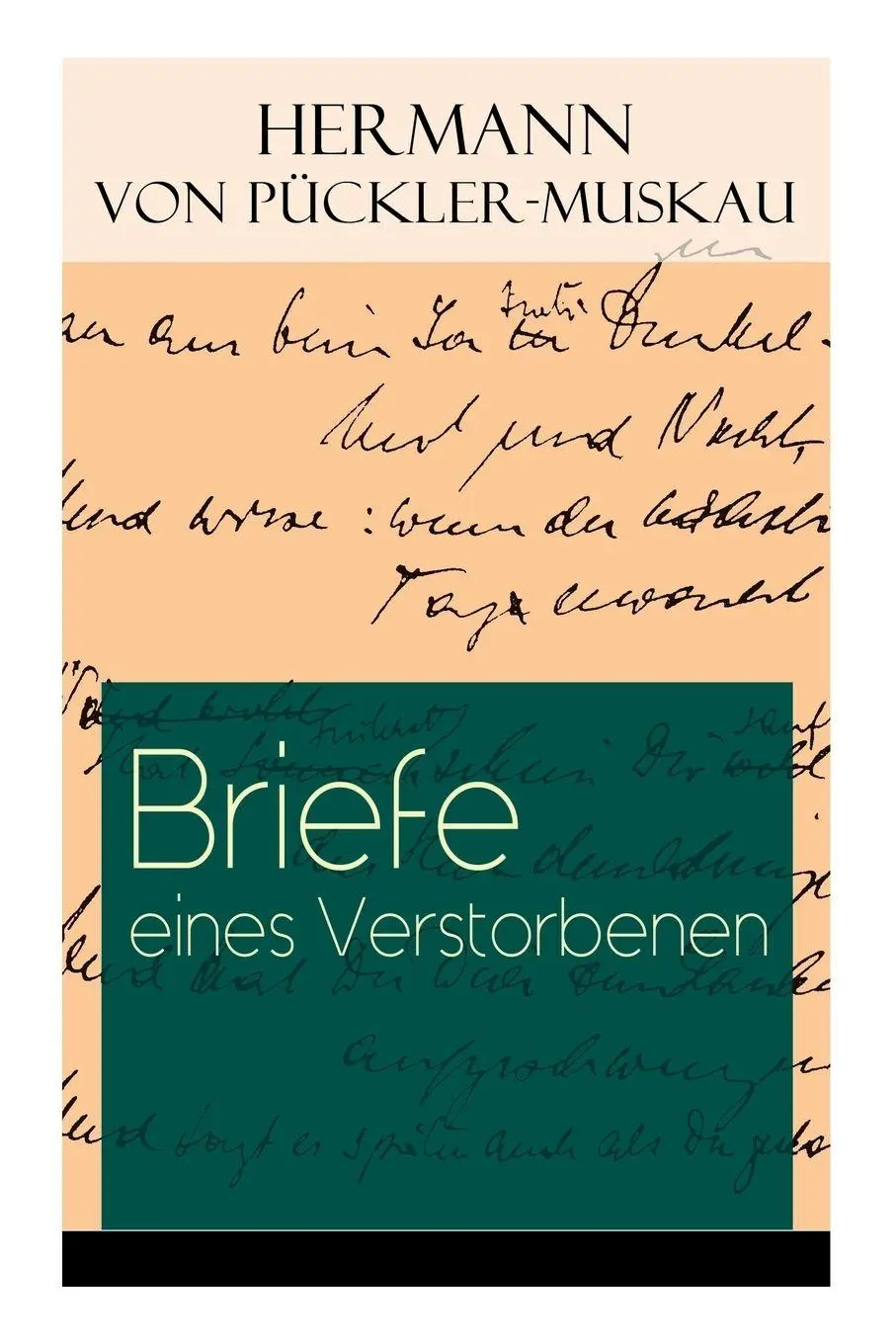 Cover: 9788027315499 | Briefe eines Verstorbenen | Hermann von Pückler-Muskau | Taschenbuch