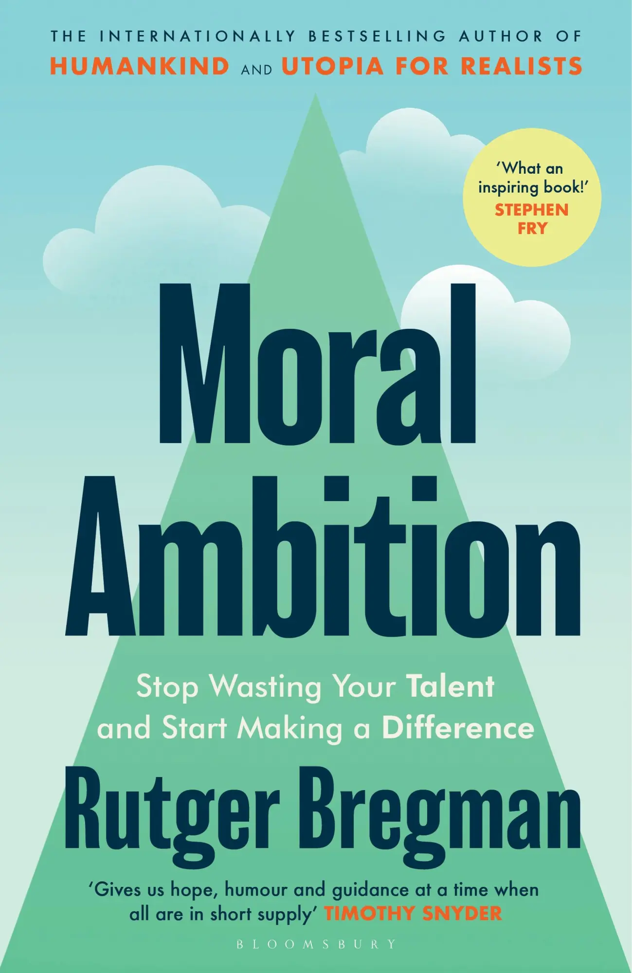 Cover: 9781526685599 | Moral Ambition | Rutger Bregman | Taschenbuch | XIV | Englisch | 2025