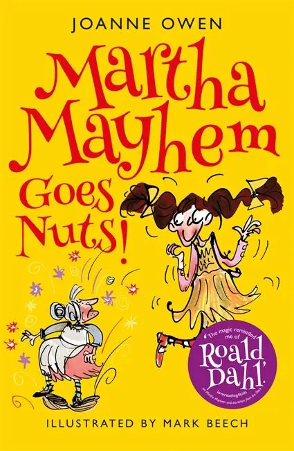 Cover: 9781848125599 | Martha Mayhem Goes Nuts! | Joanne Owen | Taschenbuch | Martha Mayhem