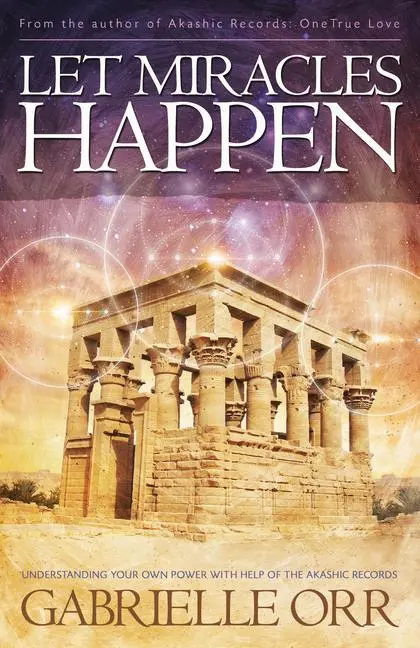 Cover: 9781940265599 | Let Miracles Happen | Gabrielle Orr | Taschenbuch | Englisch | 2019
