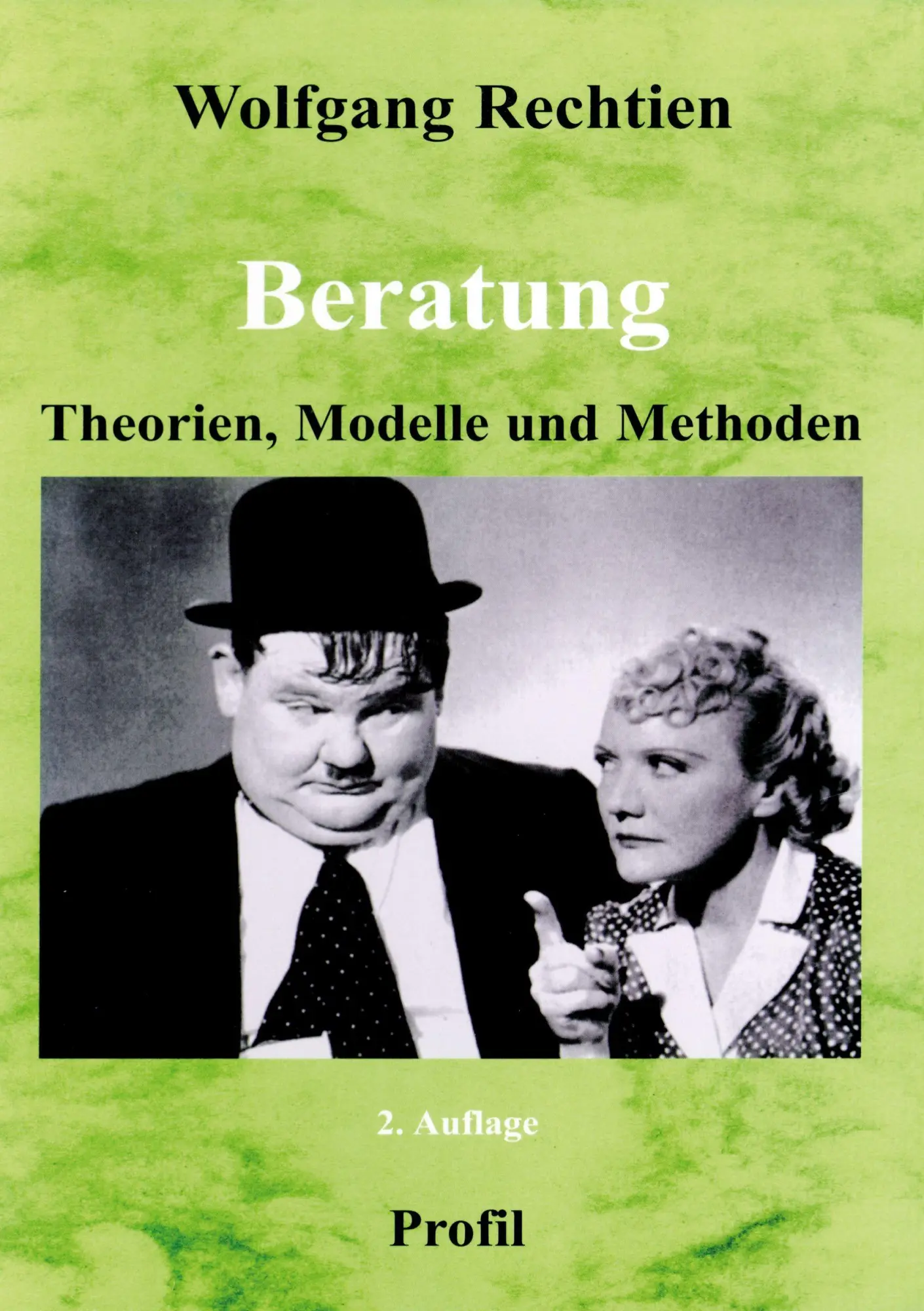Cover: 9783890195599 | Beratung | Theorien, Modelle und Methoden | Wolfgang Rechtien | Buch