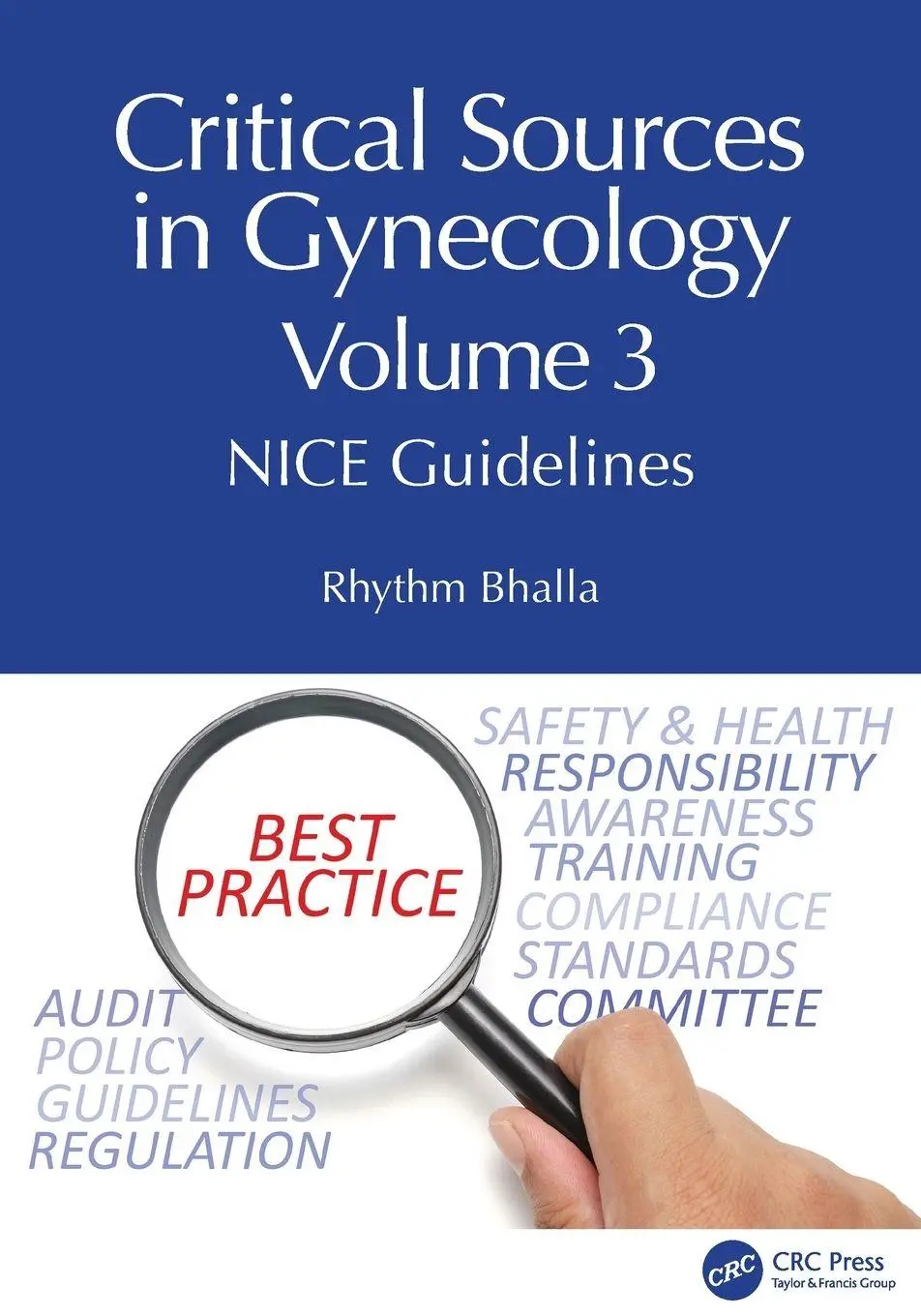 Cover: 9781041095699 | Critical Sources in Gynecology, Volume 3 | NICE Guidelines | Bhalla