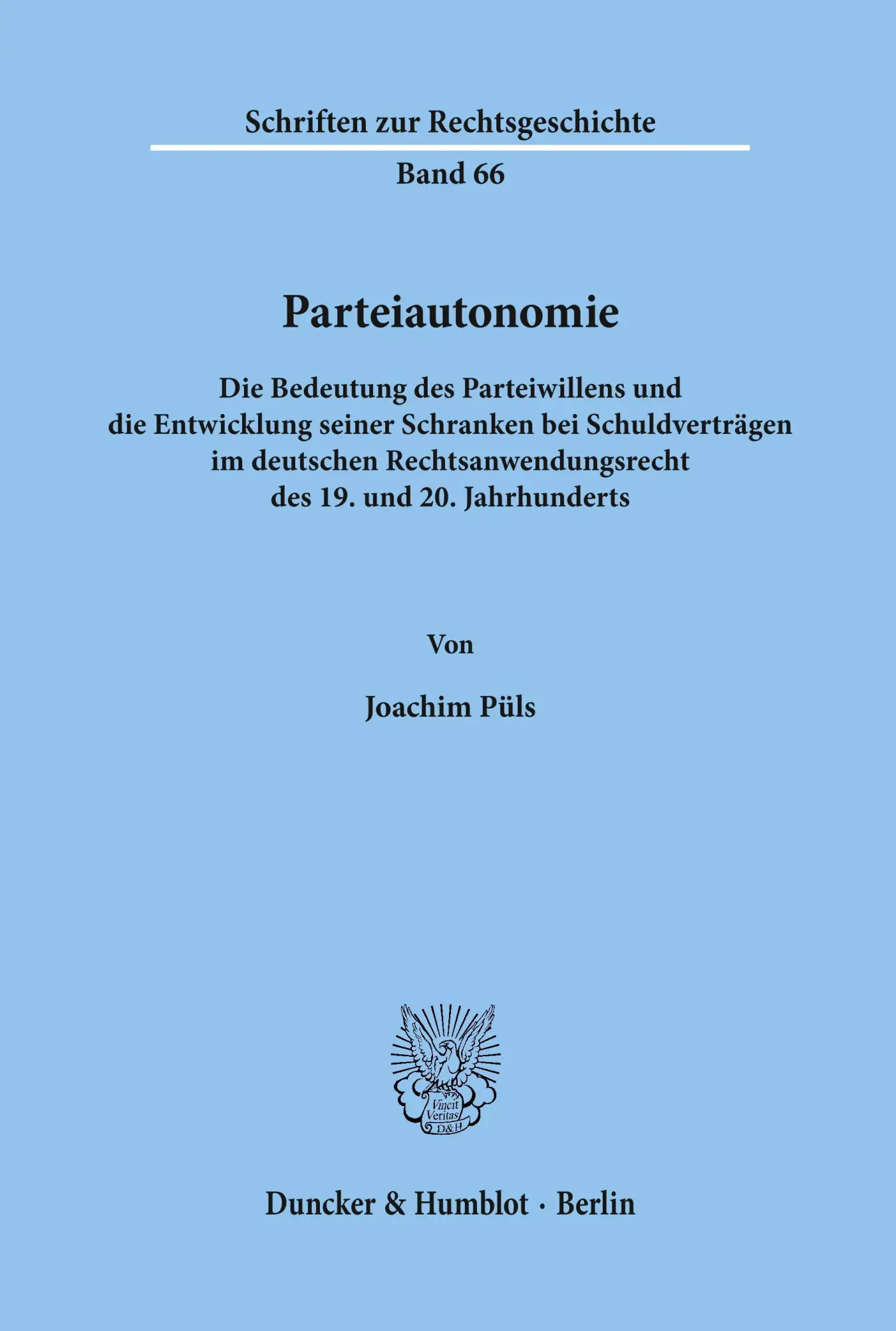 Cover: 9783428085699 | Parteiautonomie. | Joachim Püls | Taschenbuch | 232 S. | Deutsch