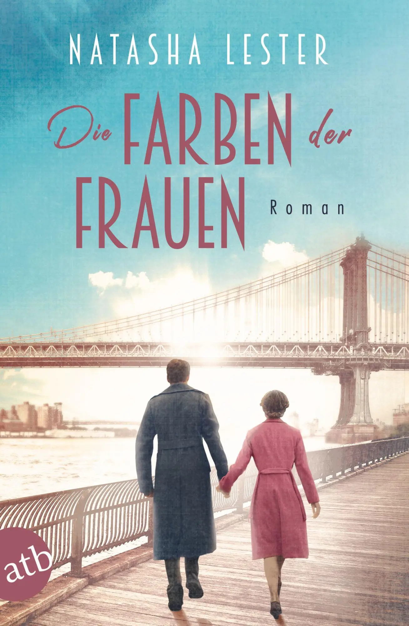 Cover: 9783746635699 | Die Farben der Frauen | Roman | Natasha Lester | Taschenbuch | 480 S.