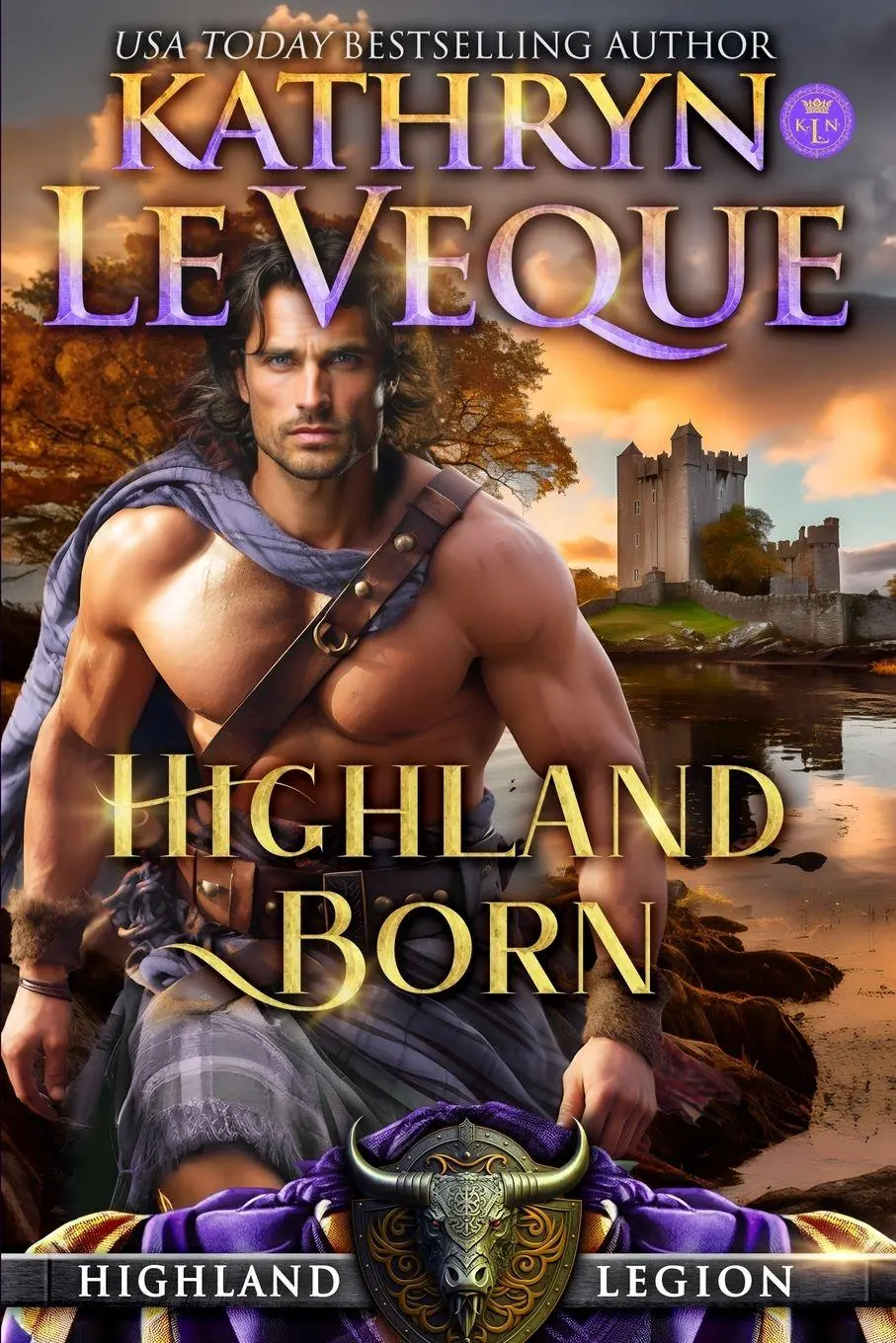 Cover: 9781961275799 | Highland Born | Kathryn Le Veque | Taschenbuch | Highland Legion
