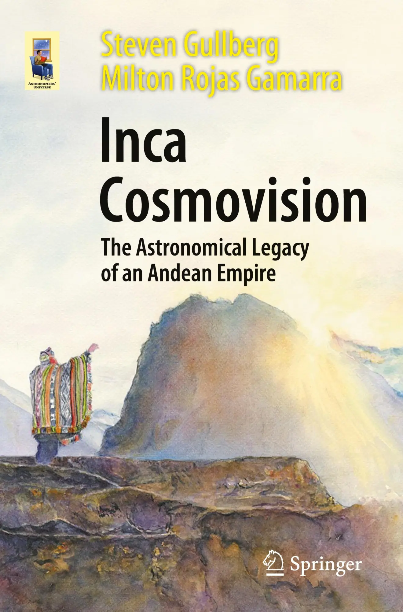 Cover: 9783031675799 | Inca Cosmovision | The Astronomical Legacy of an Andean Empire | Buch