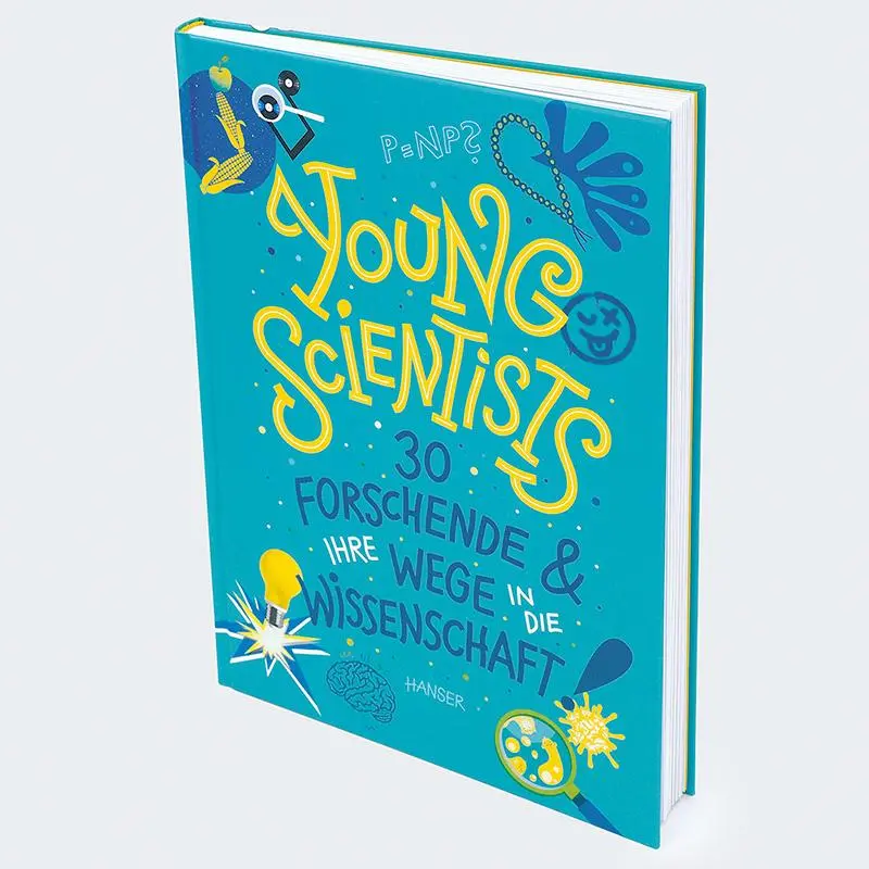 Bild: 9783446275799 | Young Scientists | 30 Forschende und ihre Wege in die Wissenschaft