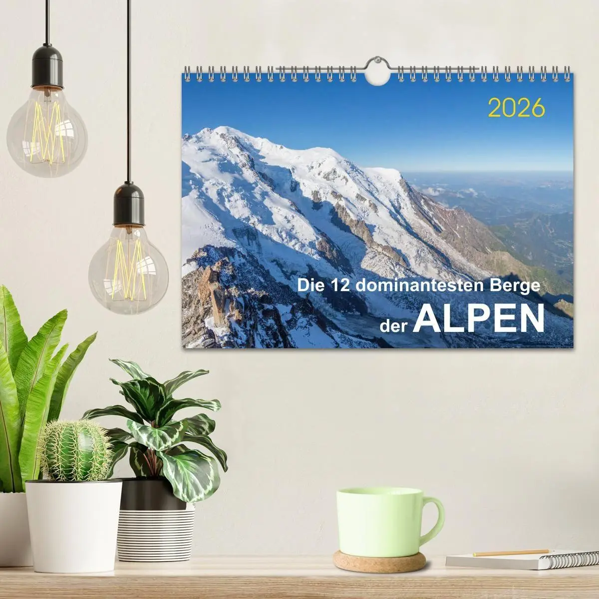 Bild: 9783516635799 | Die 12 dominantesten Berge der Alpen (Wandkalender 2026 DIN A4...
