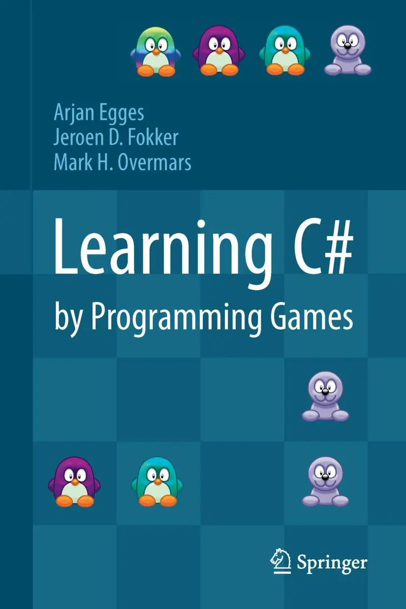 Cover: 9783642365799 | Learning C# by Programming Games | Arjan Egges (u. a.) | Buch | 2013
