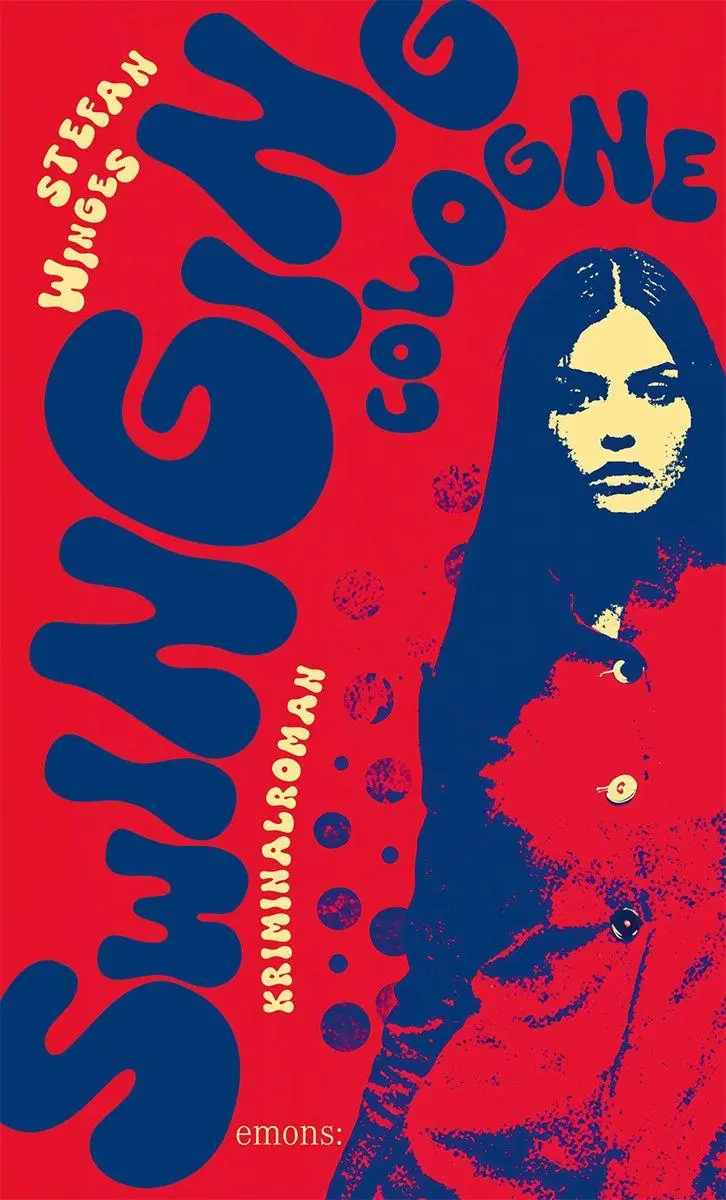Cover: 9783740825799 | Swinging Cologne | Stefan Winges | Taschenbuch | 336 S. | Deutsch