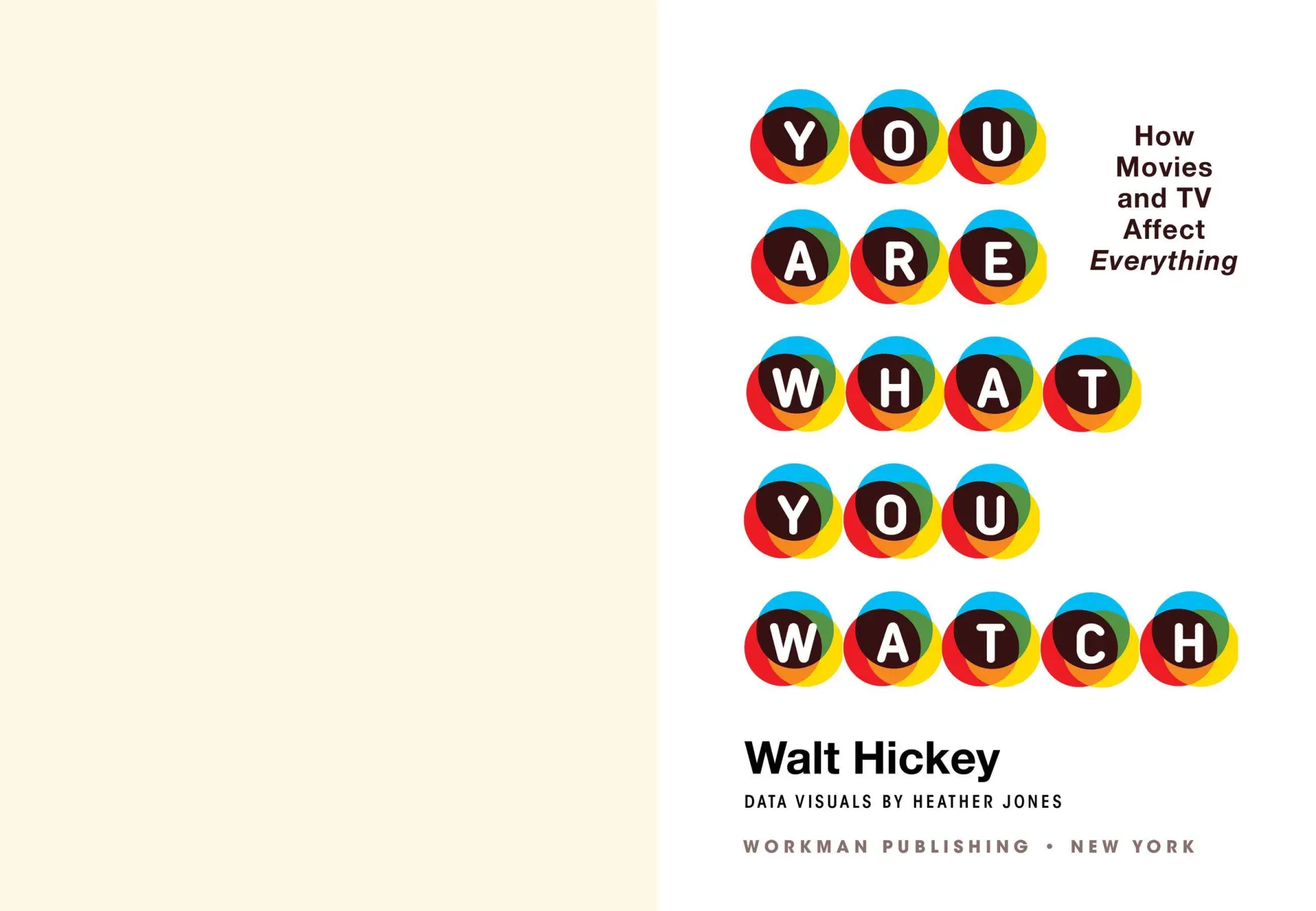 Bild: 9781523515899 | You Are What You Watch | How Movies and TV Affect Everything | Hickey