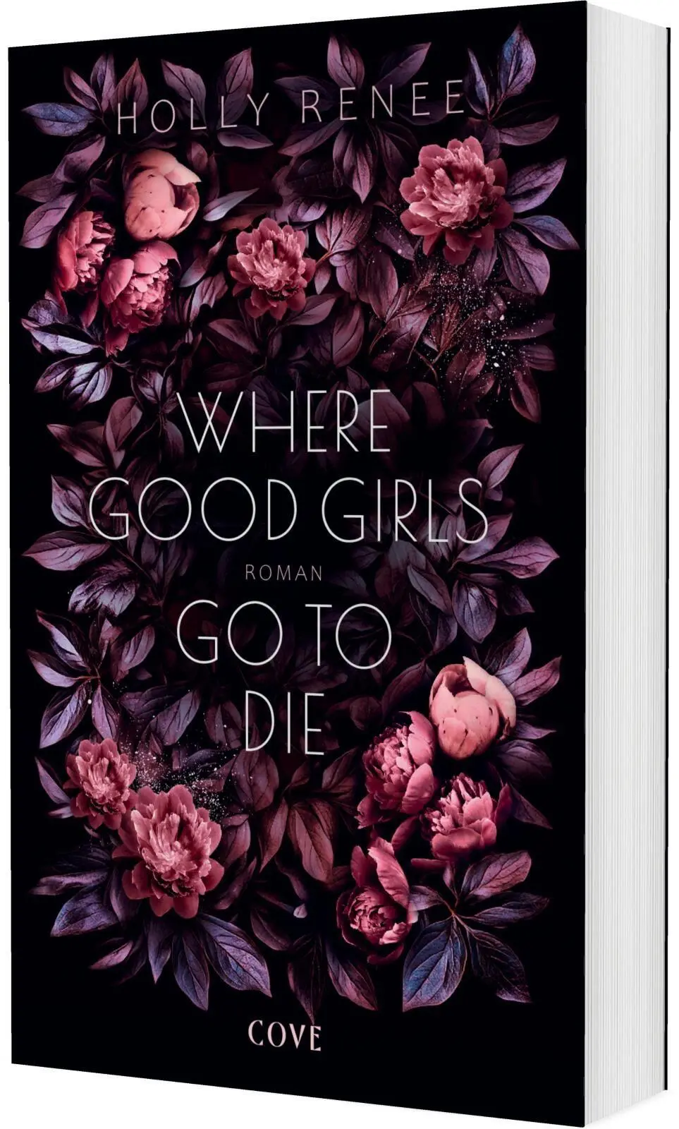 Cover: 9783551585899 | Where Good Girls go to Die (Good Girls 1) | Holly Renee | Taschenbuch