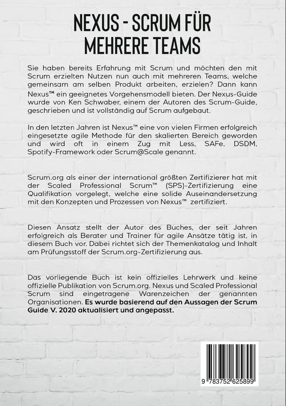 Rückseite: 9783752625899 | Nexus - Scrum für mehrere Teams (Aktualisiert für Scrum Guide V. 2020)