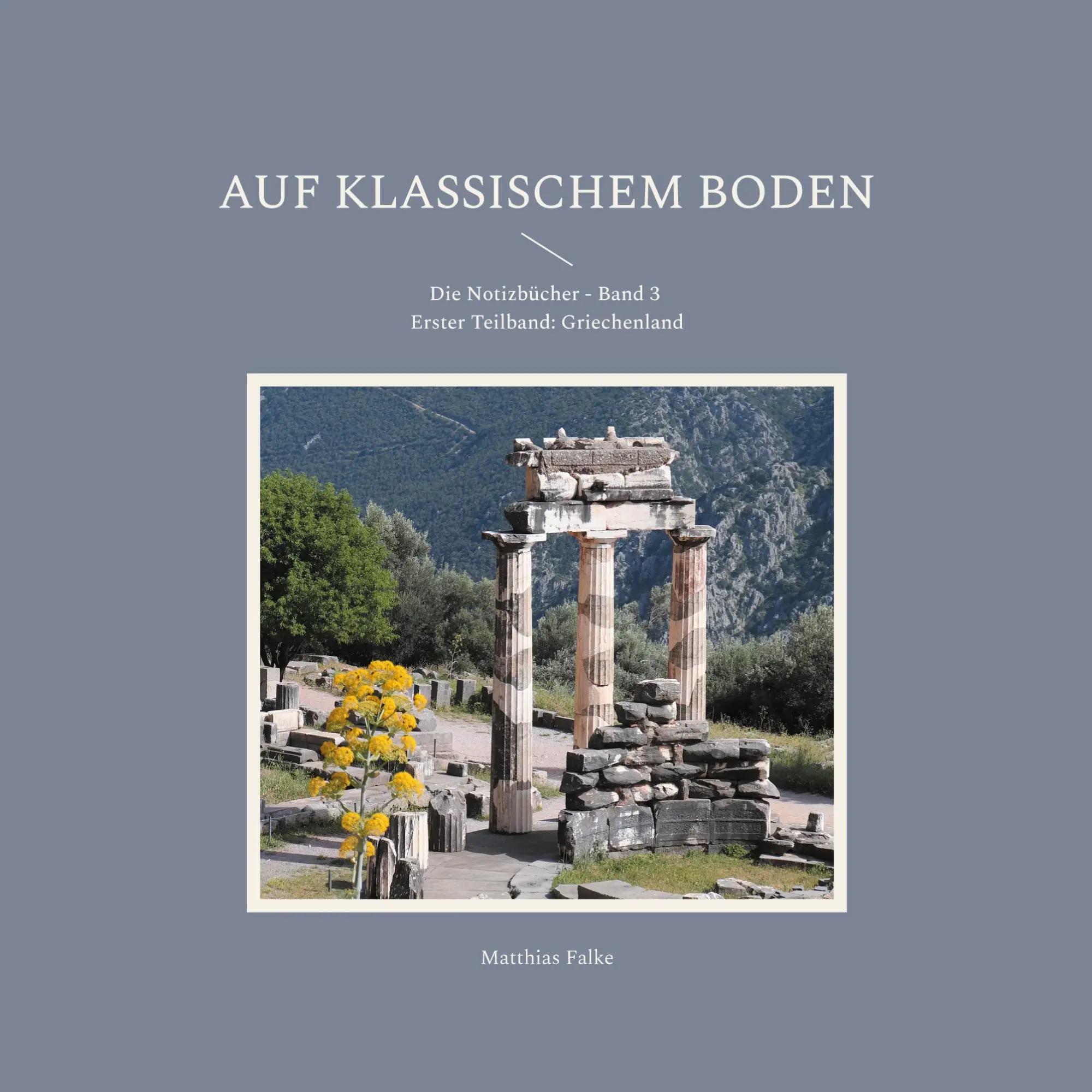 Cover: 9783769315899 | Auf klassischem Boden | Matthias Falke | Taschenbuch | 164 S. | 2025