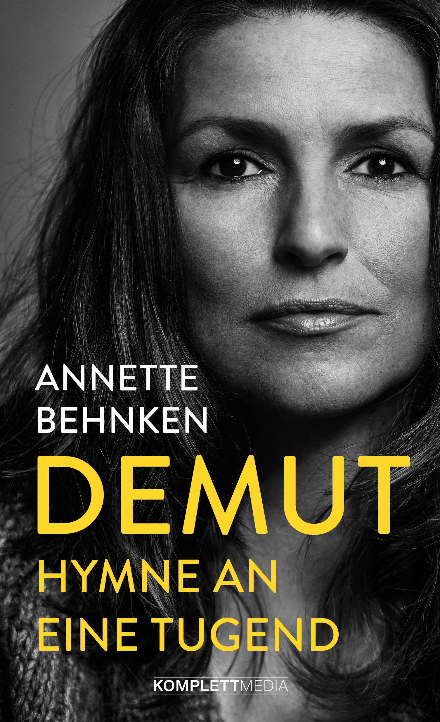 Cover: 9783831205899 | Demut | Hymne an eine Tugend | Annette Behnken | Buch | 176 S. | 2021