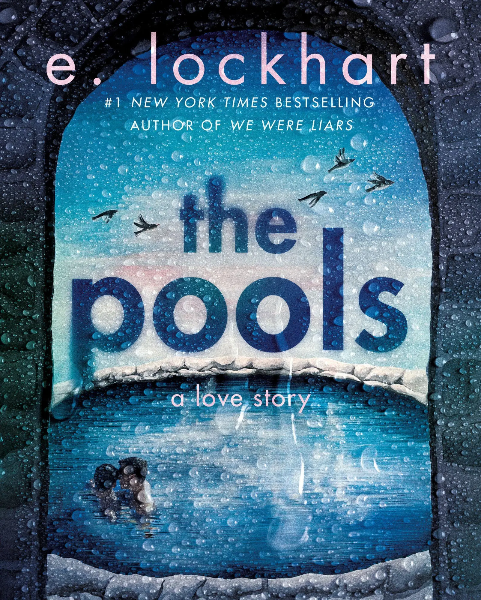 Cover: 9798217445899 | The Pools | E. Lockhart | Taschenbuch | 384 S. | Englisch | 2026