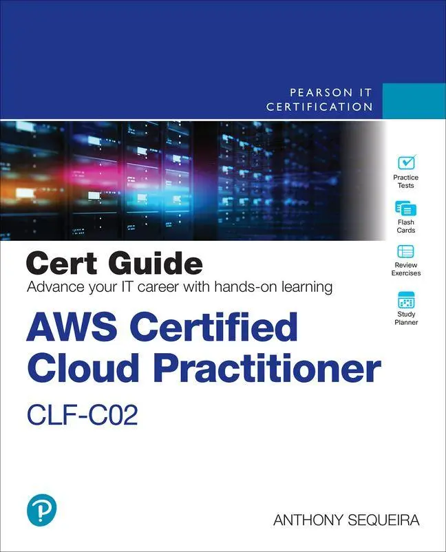 Cover: 9780138285999 | AWS Certified Cloud Practitioner CLF-C02 Cert Guide | Sequeira (u. a.)
