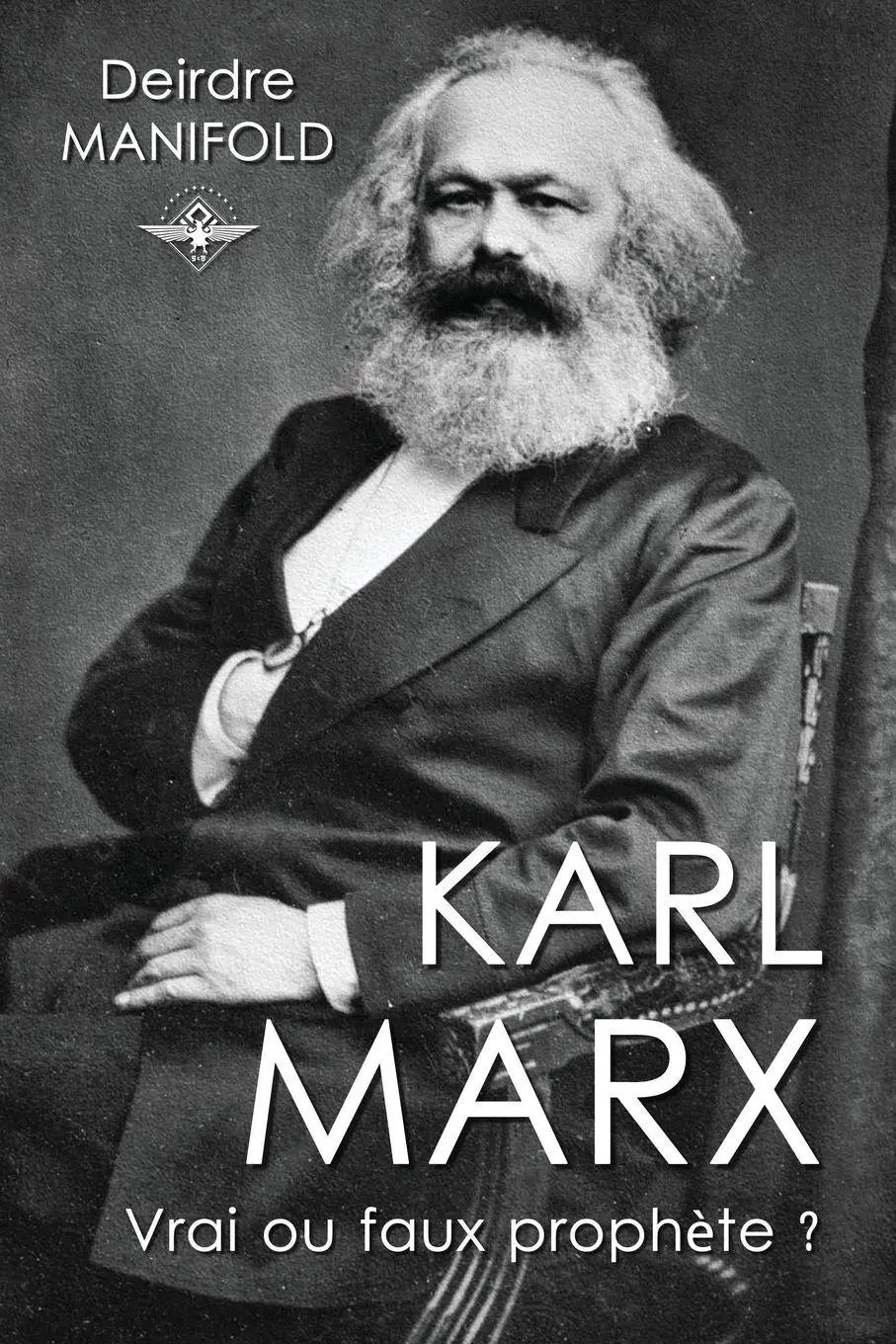 Cover: 9781637905999 | Karl Marx | Vrai ou faux prophète ? | Deirdre Manifold | Taschenbuch