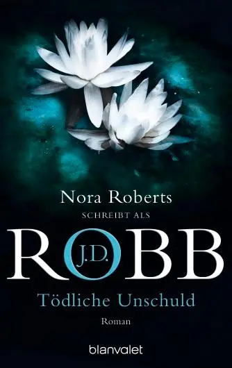 Cover: 9783442365999 | Tödliche Unschuld | J. D. Robb | Taschenbuch | Eve Dallas | 480 S.