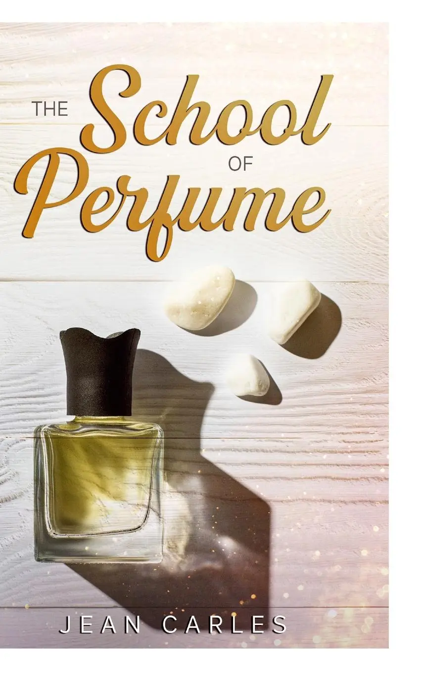Cover: 9781300406099 | The School of Perfume | Jean Carles | Buch | Gebunden | Englisch