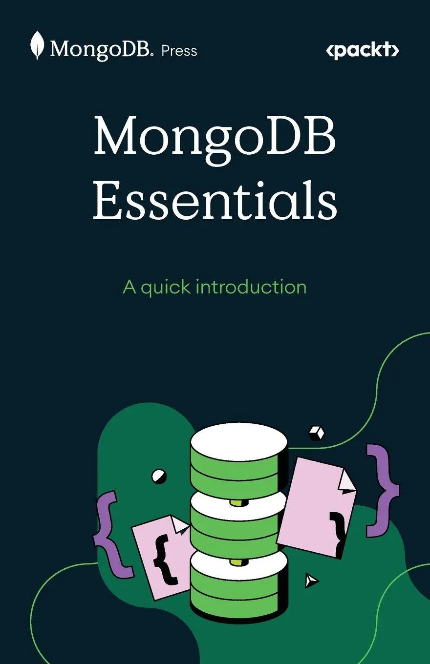 Cover: 9781806706099 | MongoDB Essentials | A quick introduction | The Mongodb Team | Buch
