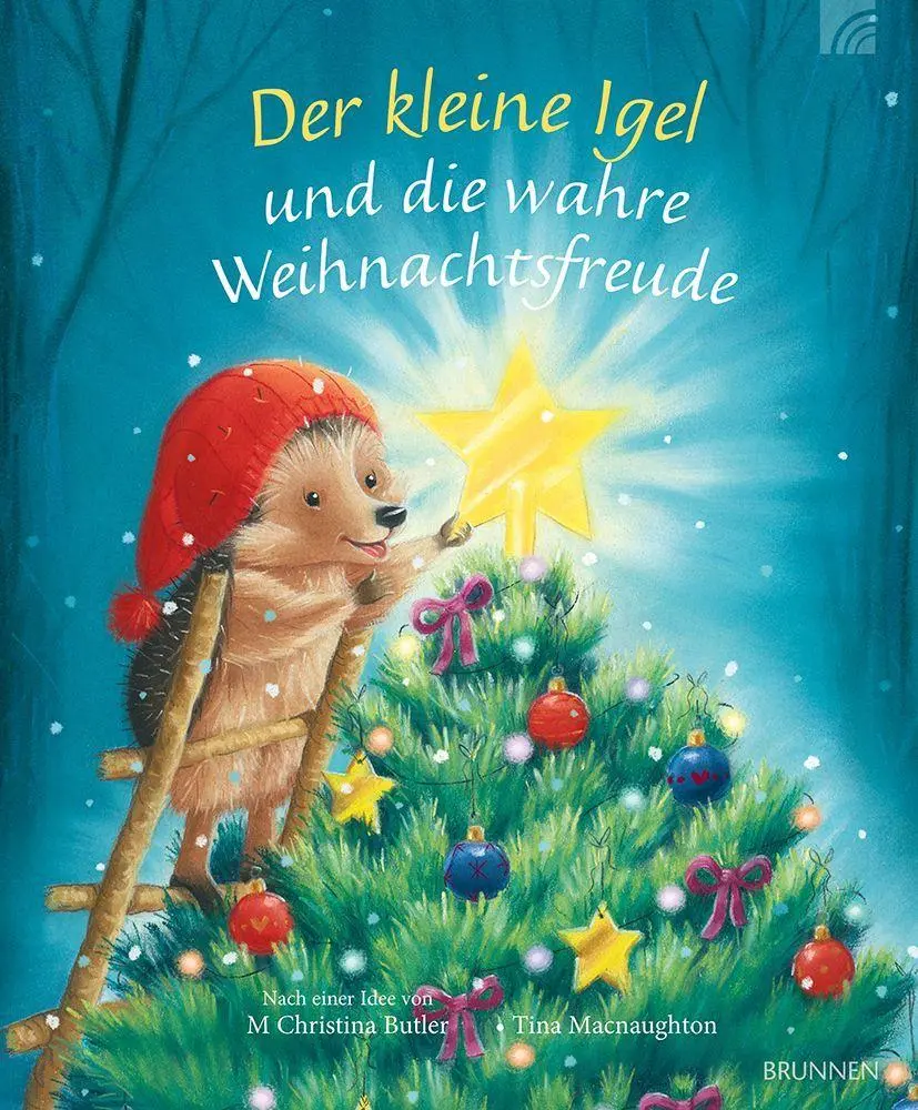 Cover: 9783765546099 | Der kleine Igel und die wahre Weihnachtsfreude | M Christina Butler