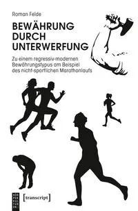 Cover: 9783837676099 | Bewährung durch Unterwerfung | Roman Felde | Taschenbuch | 432 S.