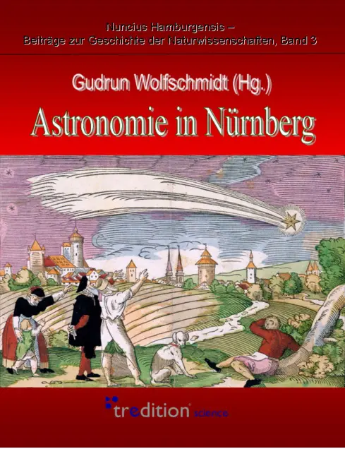 Cover: 9783868506099 | Astronomie in Nürnberg | Gudrun Wolfschmidt | Buch | 388 S. | Deutsch