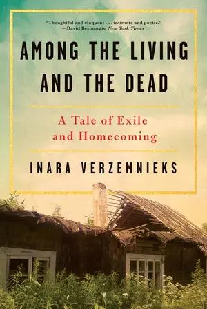 Cover: 9780393356199 | Among the Living and the Dead | A Tale of Exile and Homecoming | Buch