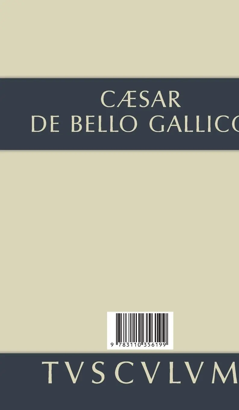 Rückseite: 9783110356199 | Bellum Gallicum / Der gallische Krieg | Lateinisch-deutsch | Caesar