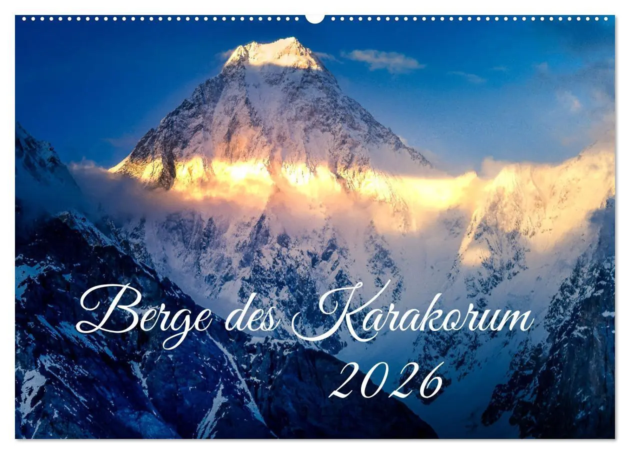 Cover: 9783457576199 | Berge des Karakorum (Wandkalender 2026 DIN A2 quer), CALVENDO...