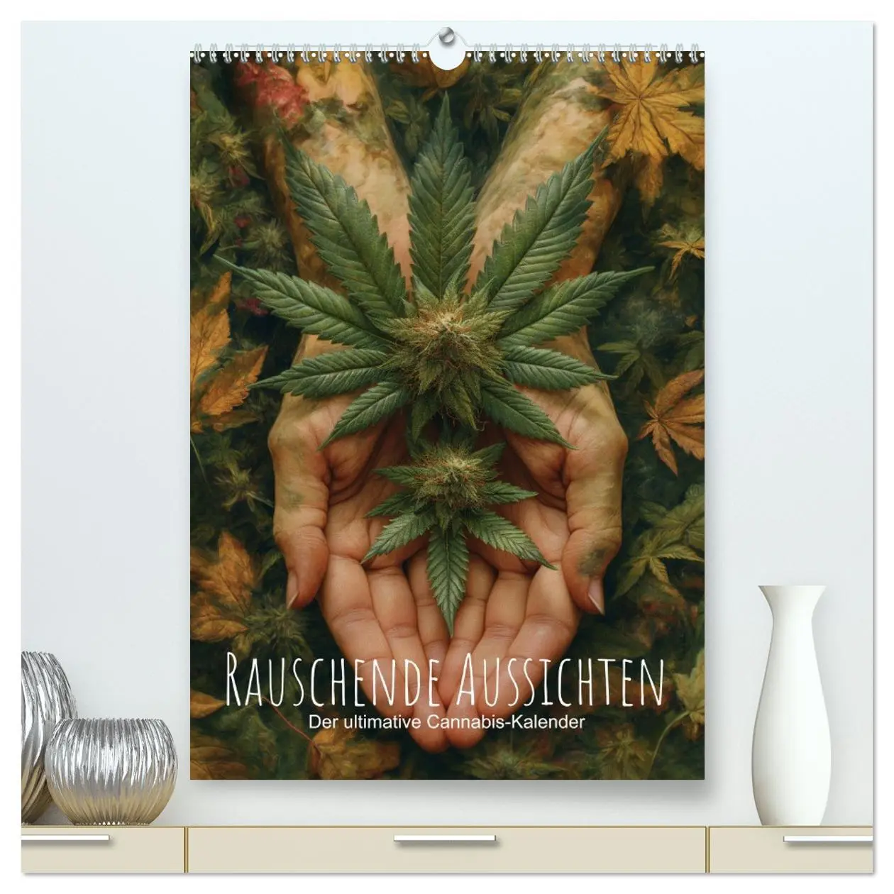 Cover: 9783516286199 | Rauschende Aussichten - Der ultimative Cannabis-Kalender...