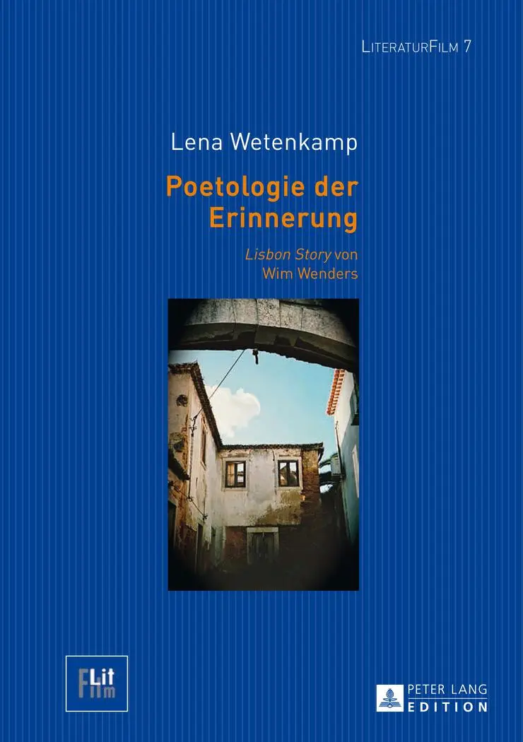 Cover: 9783631646199 | Poetologie der Erinnerung | 'Lisbon Story' von Wim Wenders | Wetenkamp