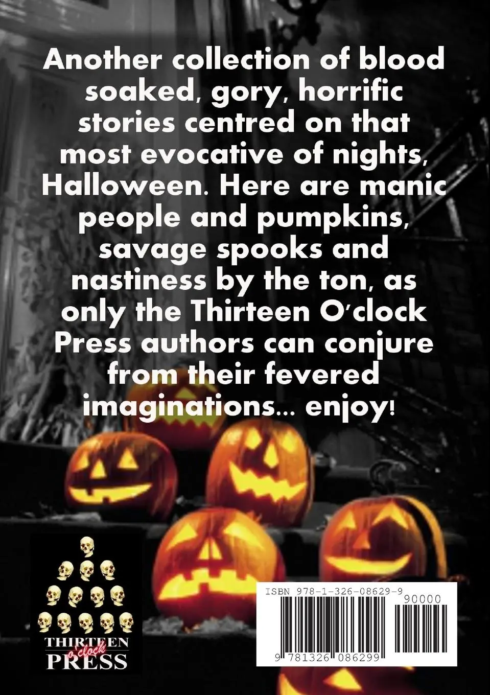 Rückseite: 9781326086299 | Halloween Shrieks | Thirteen O'Clock Press | Taschenbuch | Englisch