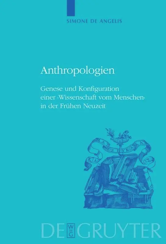 Cover: 9783110656299 | Anthropologien | Simone Angelis | Taschenbuch | Deutsch | 2019