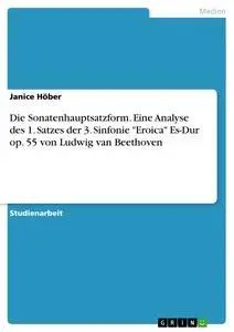 Cover: 9783638806299 | Die Sonatenhauptsatzform. Eine Analyse des 1. Satzes der 3....