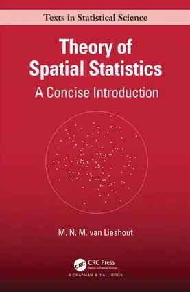 Cover: 9780367146399 | Theory of Spatial Statistics | A Concise Introduction | Lieshout