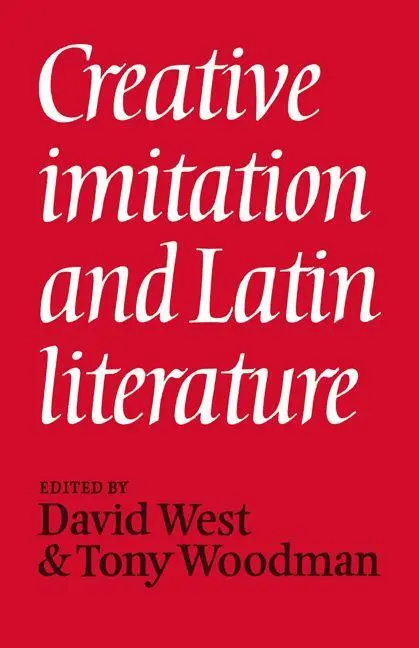 Cover: 9780521036399 | Creative Imitation and Latin Literature | David West (u. a.) | Buch