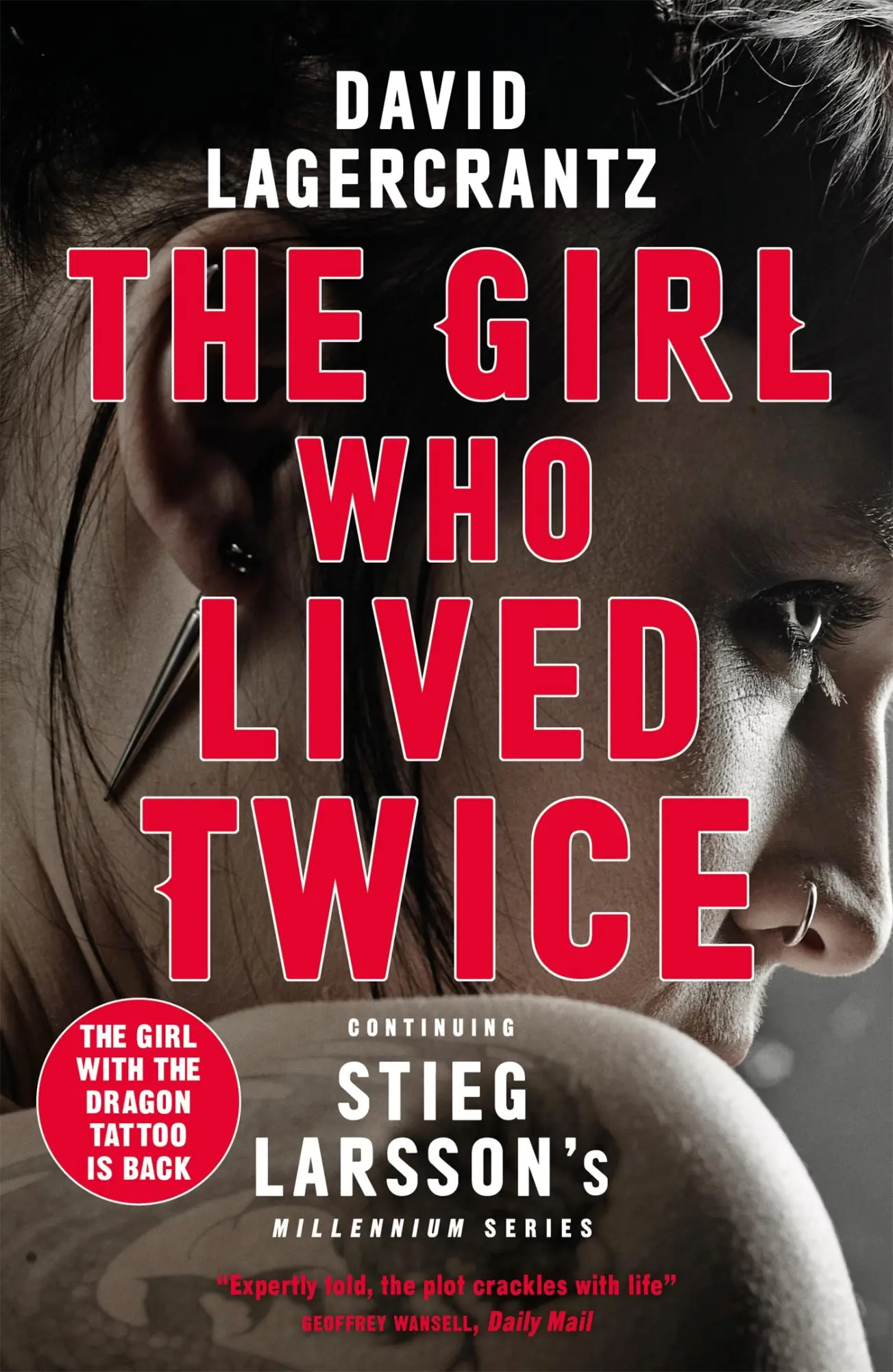 Cover: 9780857056399 | The Girl Who Lived Twice | David Lagercrantz | Taschenbuch | Englisch