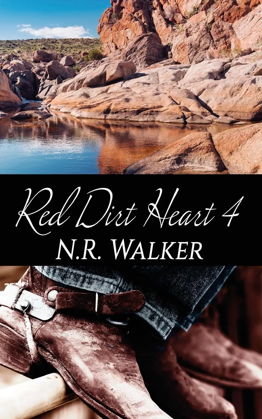 Cover: 9781925886399 | Red Dirt Heart 4 | N. R. Walker | Taschenbuch | Englisch | 2018