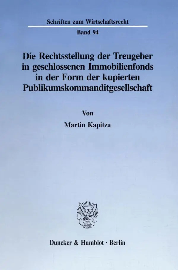 Cover: 9783428086399 | Die Rechtsstellung der Treugeber in geschlossenen Immobilienfonds...